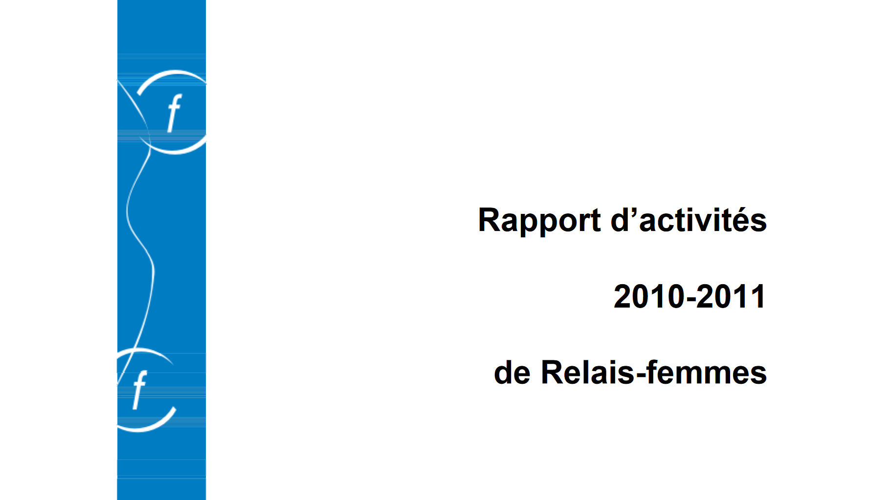 Rapports d'activités 2010-2011