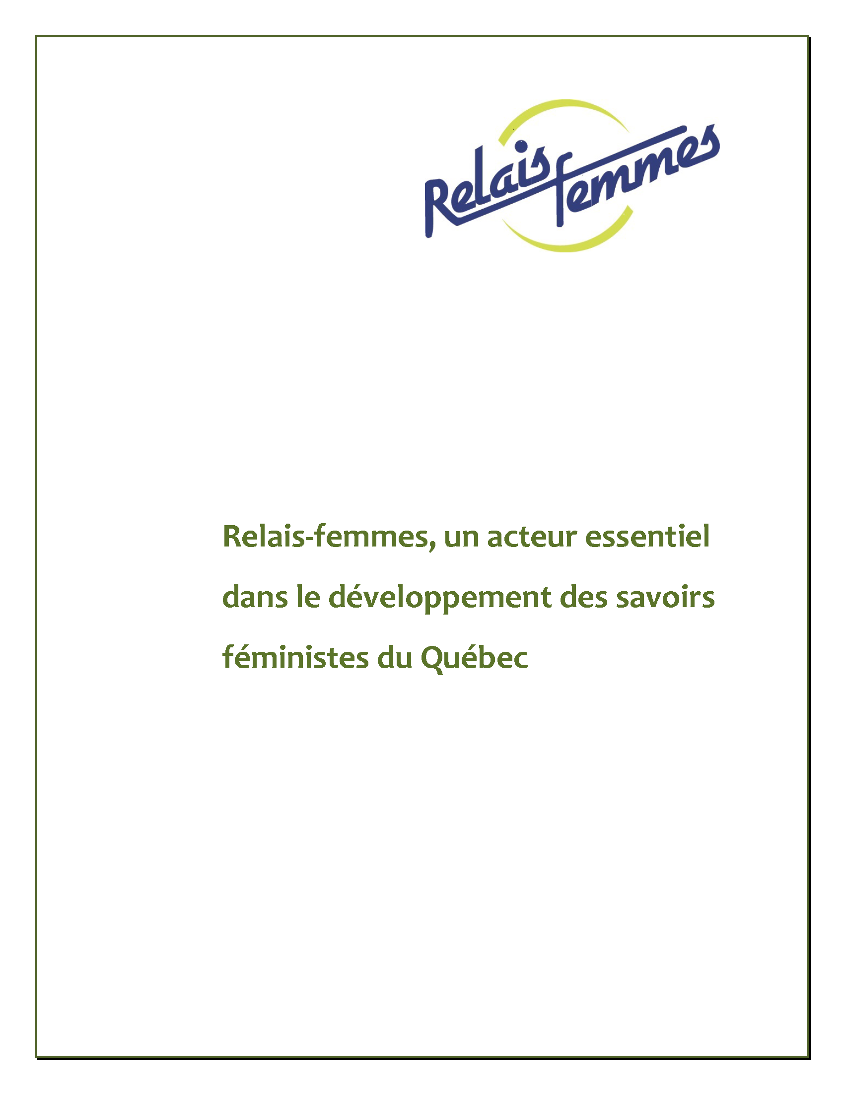 Couverture de la publication : Relais-femmes, un acteur essentiel dans le développement des savoirs féministes au Québec