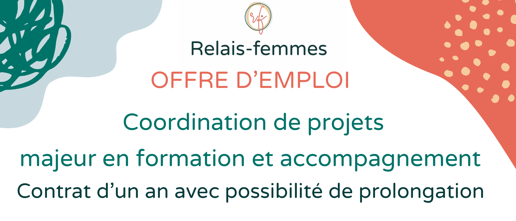 Offre d'emploi Coordination de projets : majeur en formation et accompagnement Contrat d'un an avec possibilité de prolongation